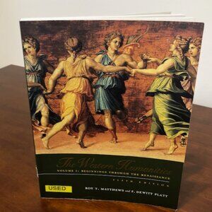 The Western Humanities Volume I: Beginnings Through Renaissance Paperback Book.